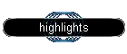 highlights