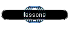 lessons
